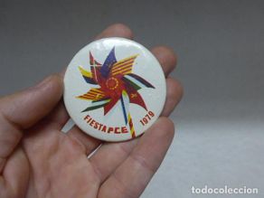 Military Antiques: Antigua gran chapa original de la Fiesta del PCE 1979, Partido comunista. Transicion politica.